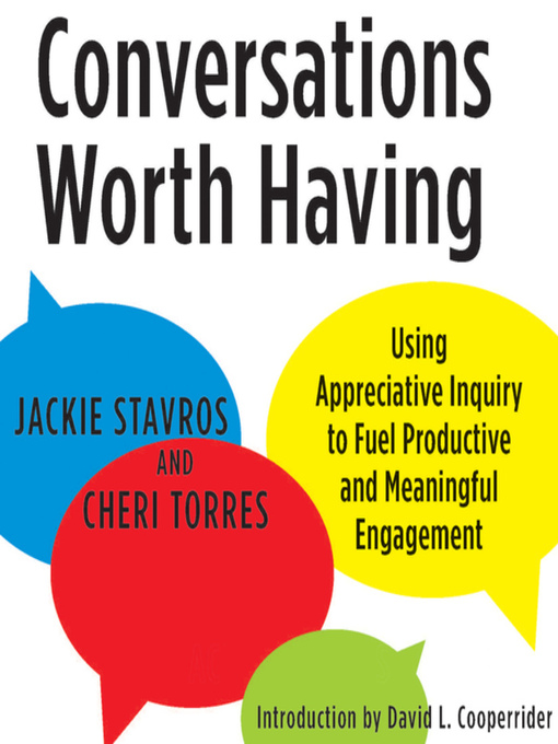 Title details for Conversations Worth Having by Jacqueline M. Stavros - Available